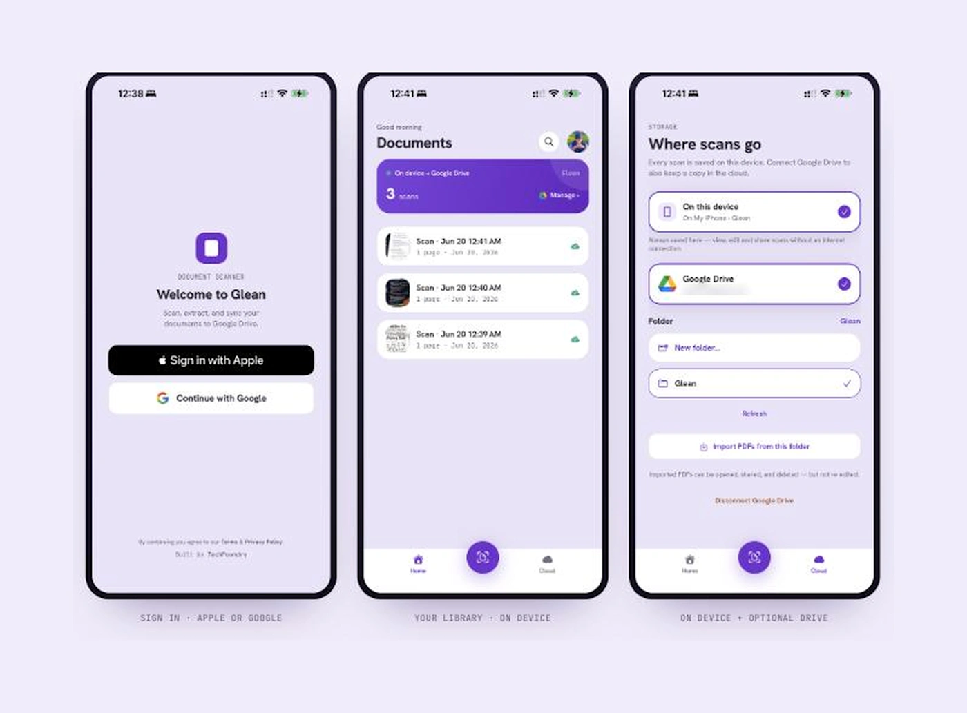 Sign in with Apple or Google, a scan library kept on the device, and optional Google Drive sync to a folder you choose.
